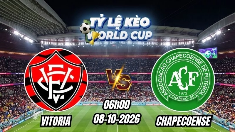 Soi kèo nhà cái Vitoria vs Chapecoense 06h00 - 08/10/2026